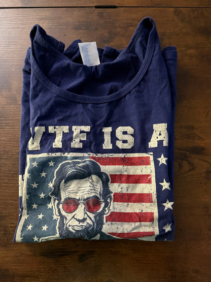 WTF Is A Kilometer Abe Lincoln July 4th Funny Patriotic Tank Top